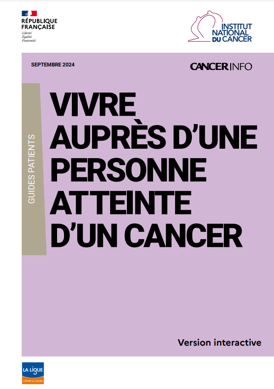 Brochure - Vivre auprès d'une personne atteinte d'un cancer