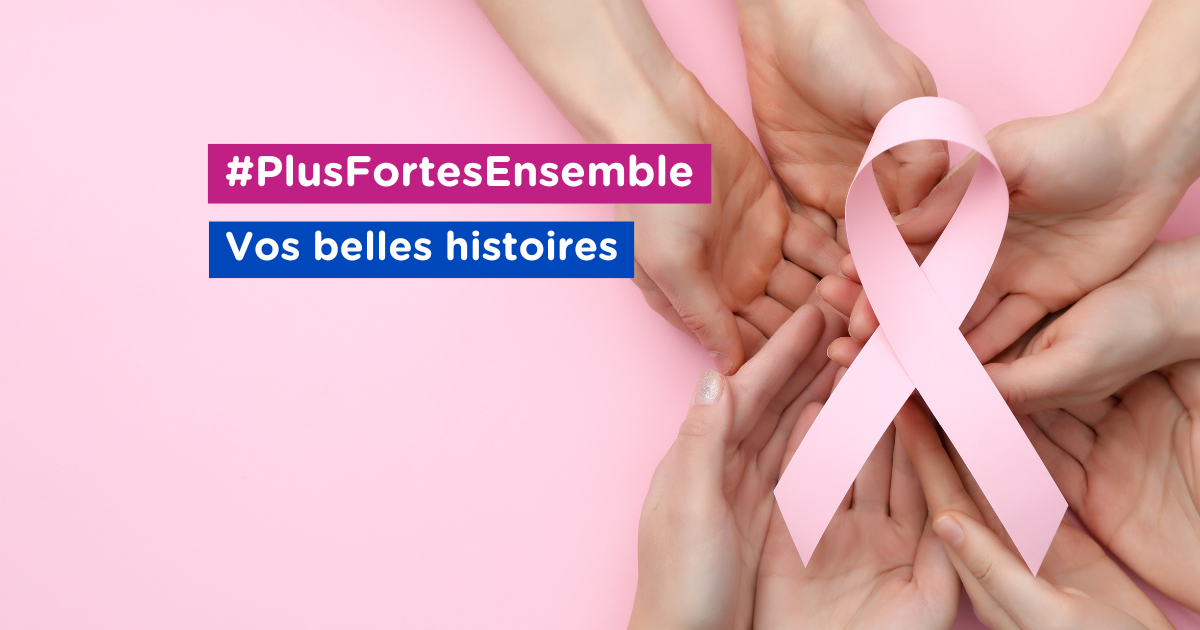 témoignages octobre rose