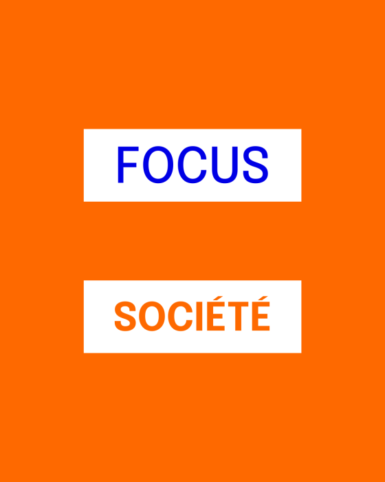 Focus société