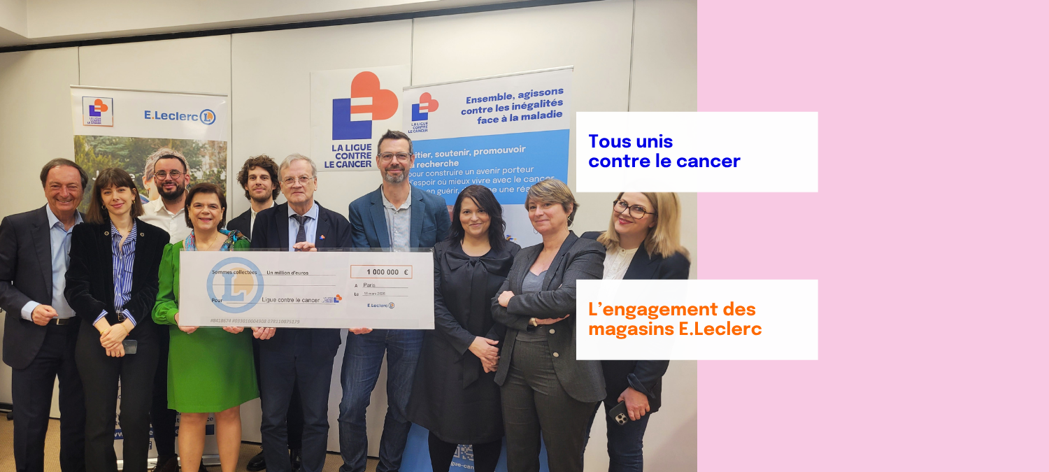 Actu Leclerc Tous unis contre le cancer