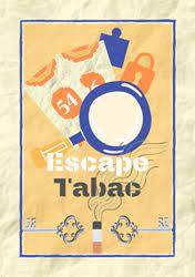 escape tabac