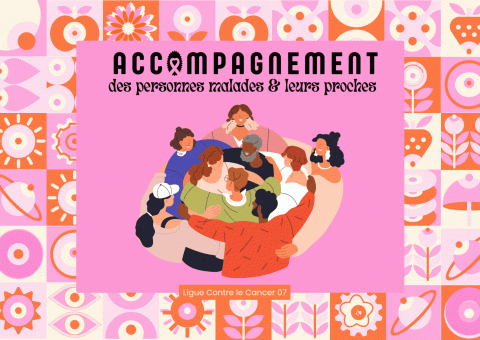 Accompagnement des personnes malades et leurs proches
