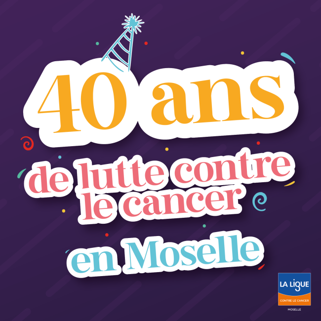 40 ans de lutte contre le cancer en Moselle