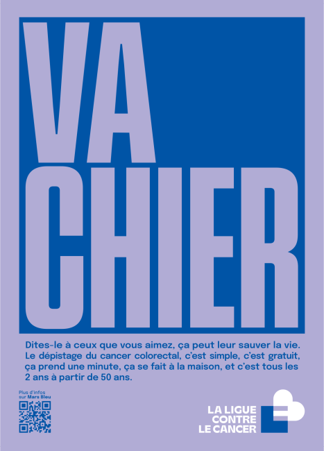 "Va chier", slogan de notre dernière campagne de sensibilisation contre le cancer colorectal